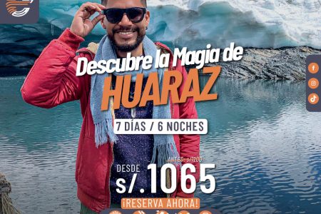 Huaraz 7 Días / 6 Noches